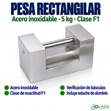 Pesa rectangular en acero inoxidable LACE de 5 kg clase F1