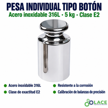 Pesa individual tipo botón en acero inoxidable 316L LACE de 5 kg clase E2