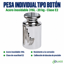 Pesa individual tipo botón en acero inoxidable 316L LACE de 20 kg clase E2